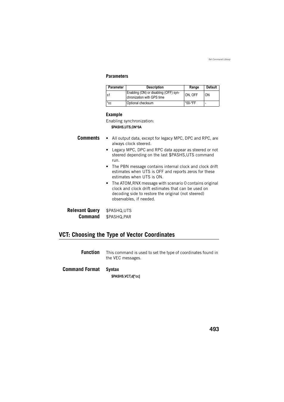 Comments, Relevant query command, Vct: choosing the type of vector coordinates | Function, Command format | Spectra Precision ProFlex 800 Reference Manual User Manual | Page 507 / 748