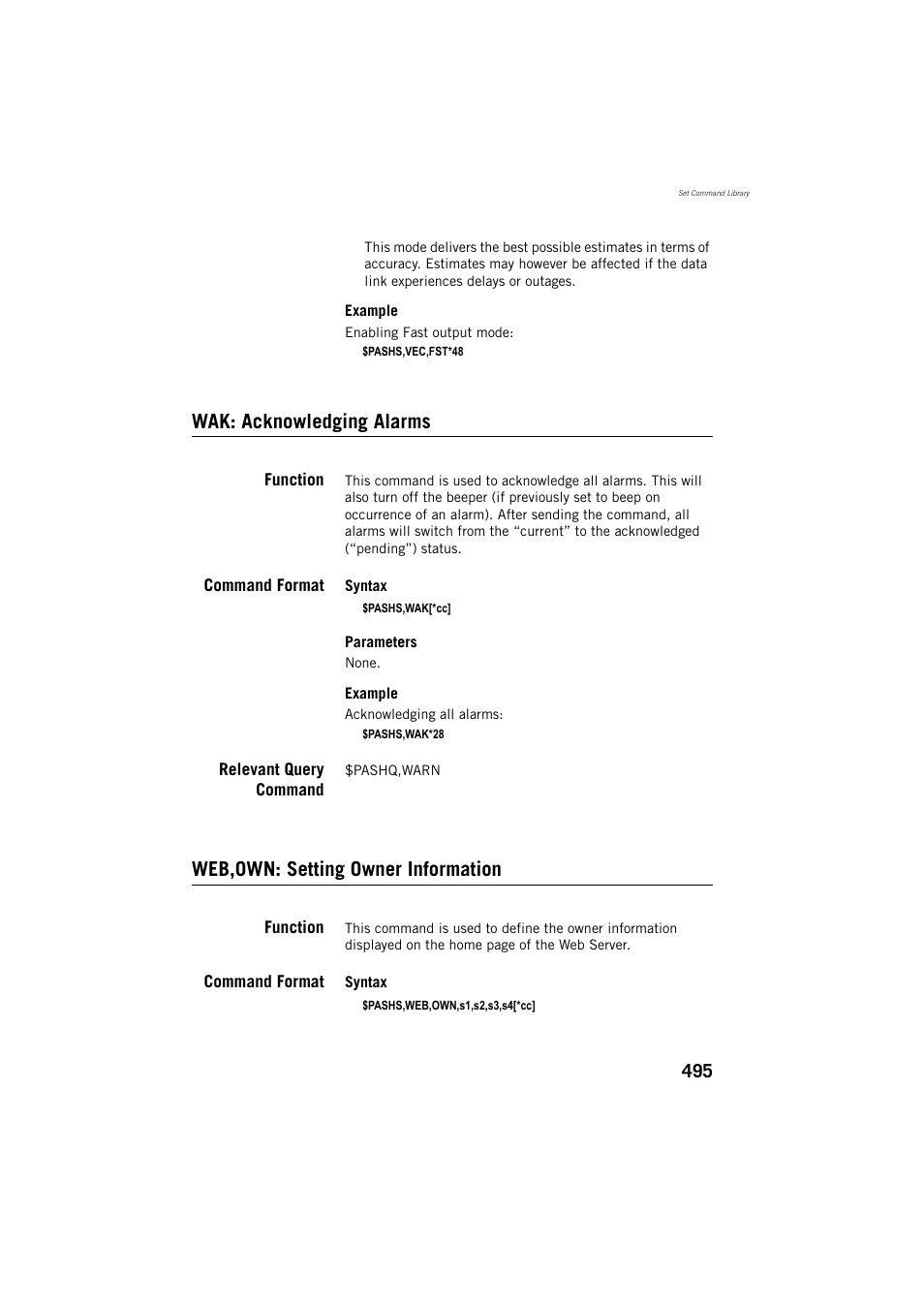 Wak: acknowledging alarms, Function, Command format | Relevant query command, Web,own: setting owner information | Spectra Precision ProFlex 800 Reference Manual User Manual | Page 509 / 748