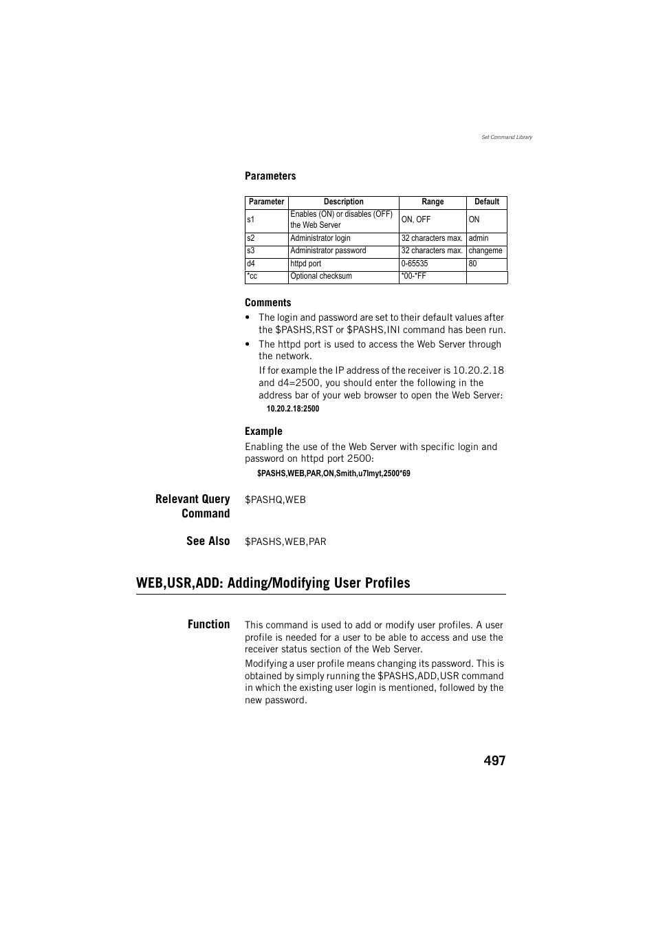 Relevant query command, See also, Web,usr,add: adding/modifying user profiles | Function | Spectra Precision ProFlex 800 Reference Manual User Manual | Page 511 / 748
