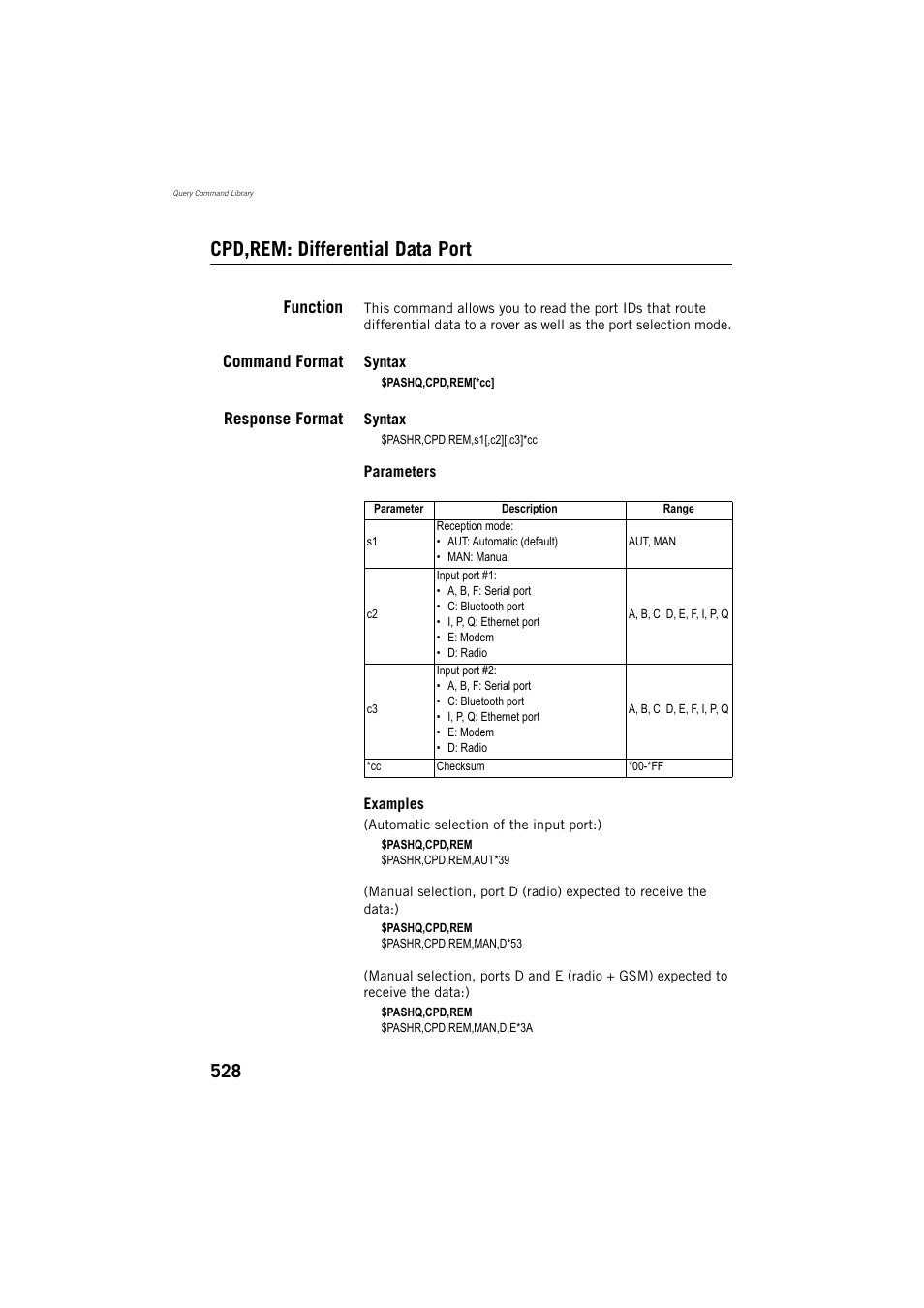 Cpd,rem: differential data port, Function, Command format | Response format | Spectra Precision ProFlex 800 Reference Manual User Manual | Page 542 / 748