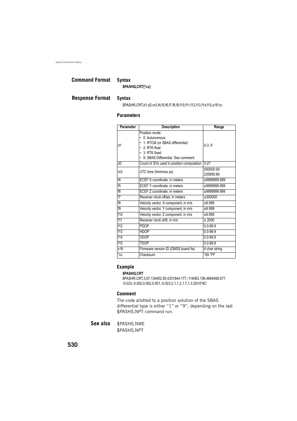 Command format, Response format, See also | Spectra Precision ProFlex 800 Reference Manual User Manual | Page 544 / 748