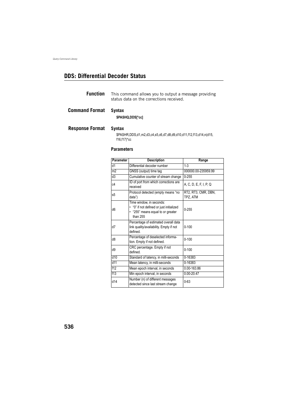 Dds: differential decoder status, Function, Command format | Response format | Spectra Precision ProFlex 800 Reference Manual User Manual | Page 550 / 748