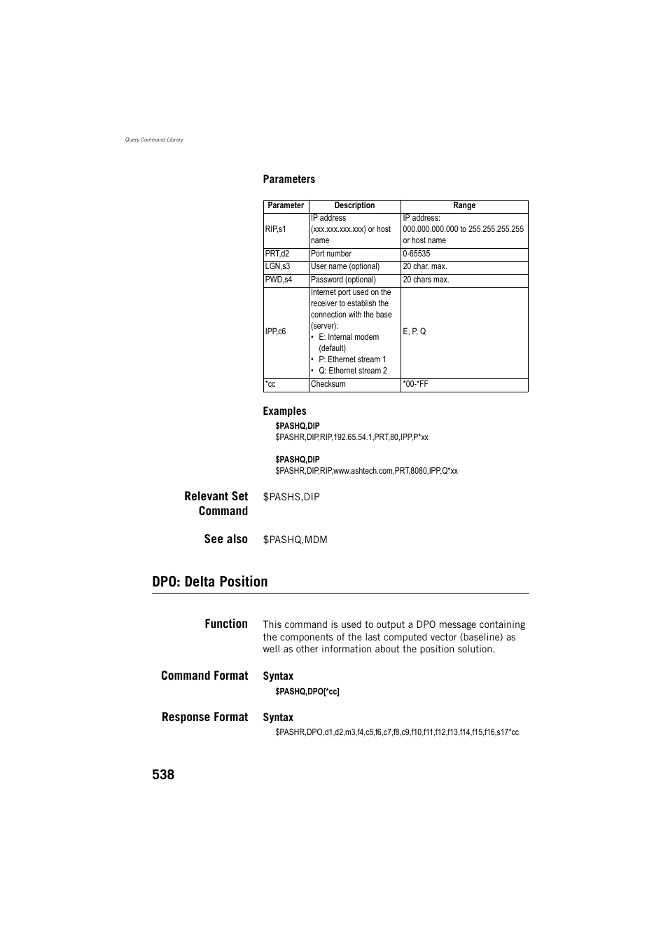 Relevant set command, See also, Dpo: delta position | Function, Command format, Response format | Spectra Precision ProFlex 800 Reference Manual User Manual | Page 552 / 748