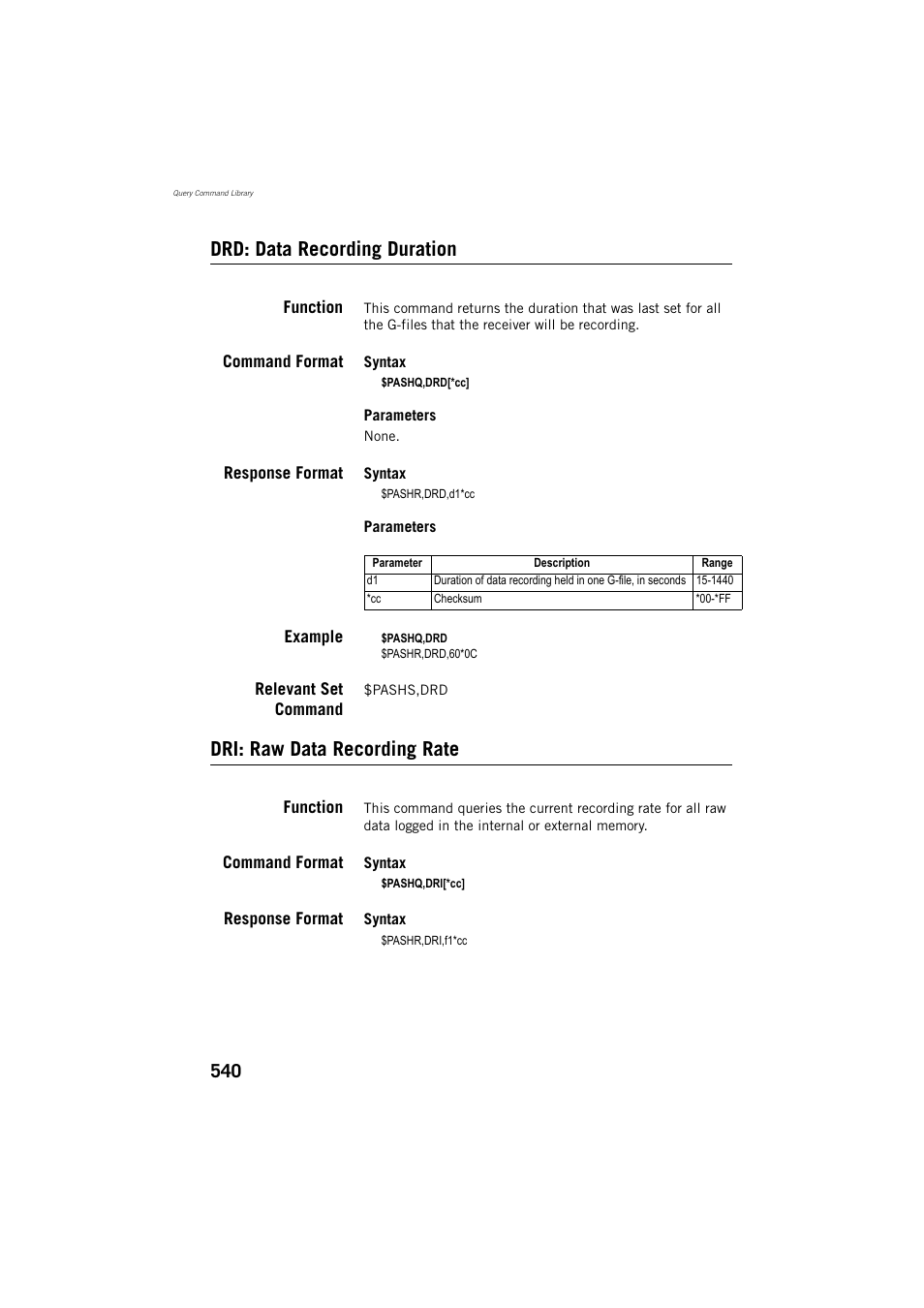 Drd: data recording duration, Function, Command format | Response format, Example, Relevant set command, Dri: raw data recording rate | Spectra Precision ProFlex 800 Reference Manual User Manual | Page 554 / 748