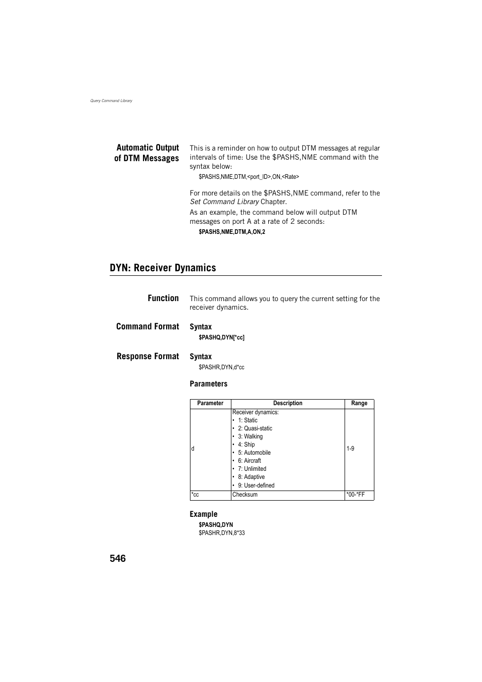 Automatic output of dtm messages, Dyn: receiver dynamics, Function | Command format, Response format | Spectra Precision ProFlex 800 Reference Manual User Manual | Page 560 / 748