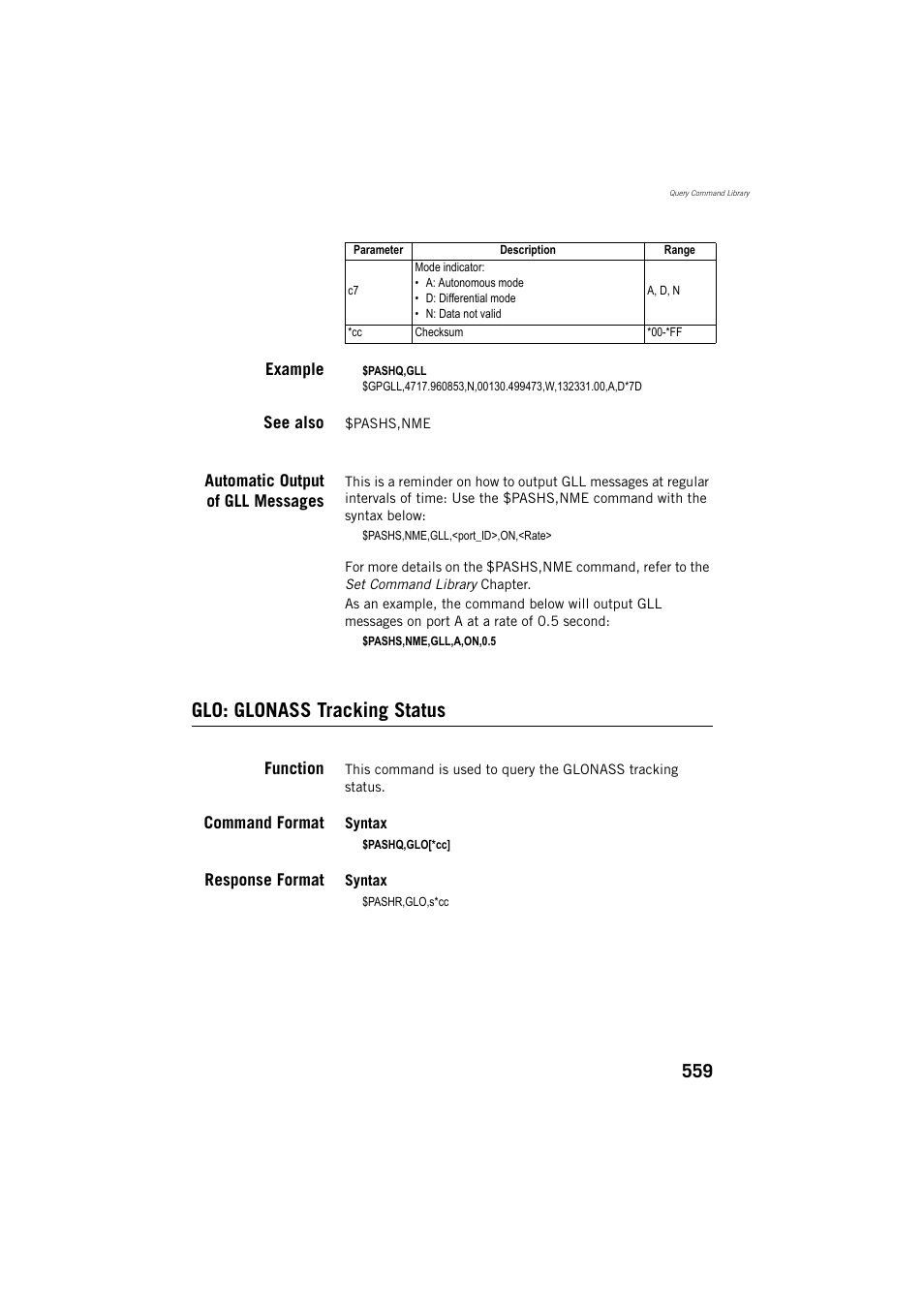 Example, See also, Automatic output of gll messages | Glo: glonass tracking status, Function, Command format, Response format | Spectra Precision ProFlex 800 Reference Manual User Manual | Page 573 / 748