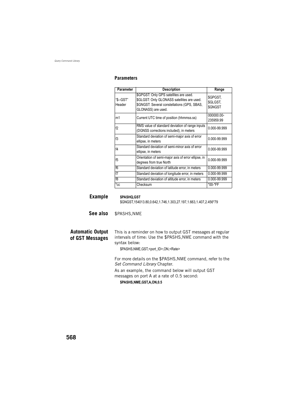 Example, See also, Automatic output of gst messages | Spectra Precision ProFlex 800 Reference Manual User Manual | Page 582 / 748