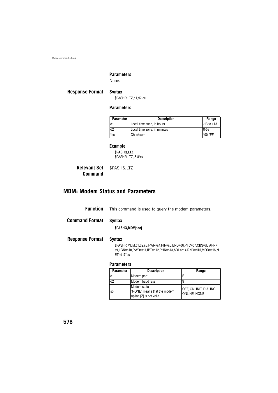Response format, Relevant set command, Mdm: modem status and parameters | Function, Command format | Spectra Precision ProFlex 800 Reference Manual User Manual | Page 590 / 748