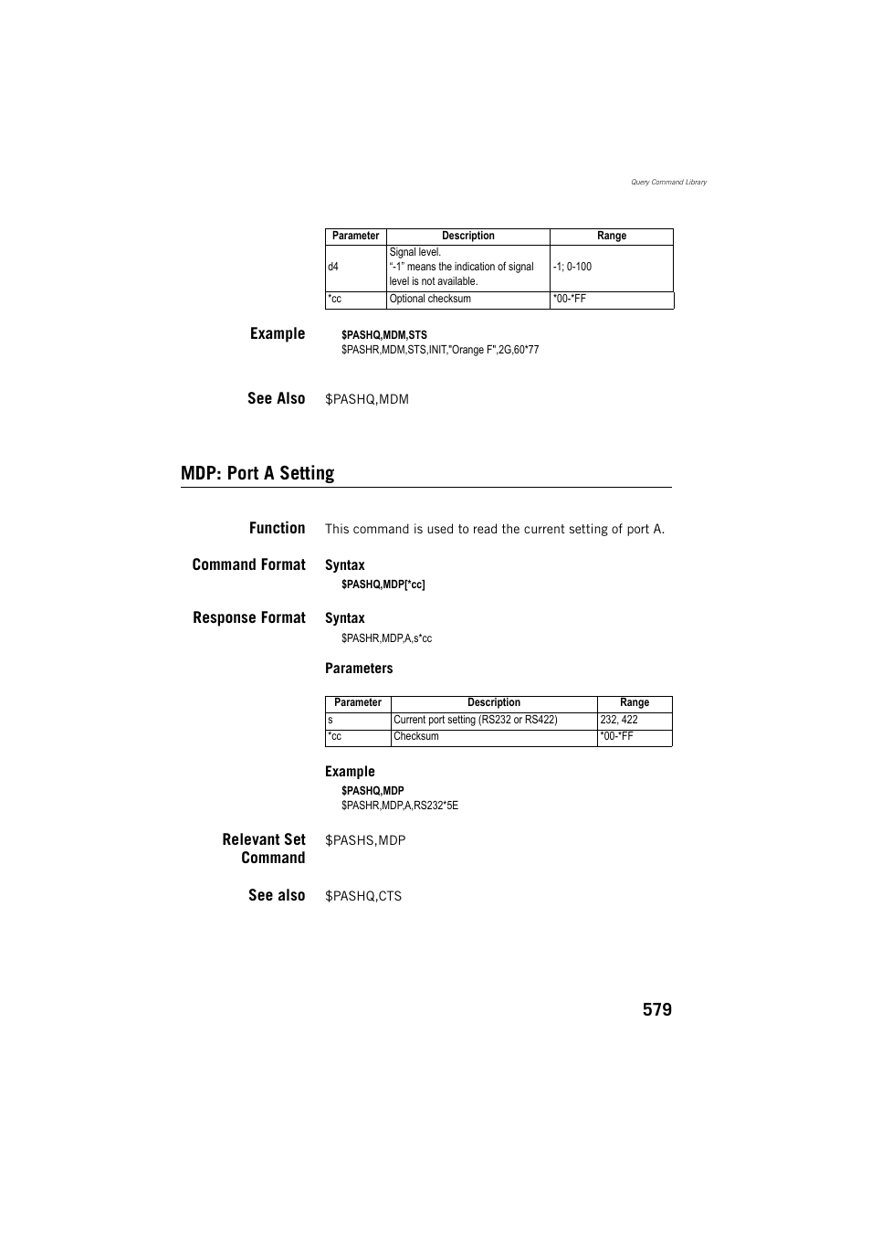 Example, See also, Mdp: port a setting | Function, Command format, Response format, Relevant set command | Spectra Precision ProFlex 800 Reference Manual User Manual | Page 593 / 748