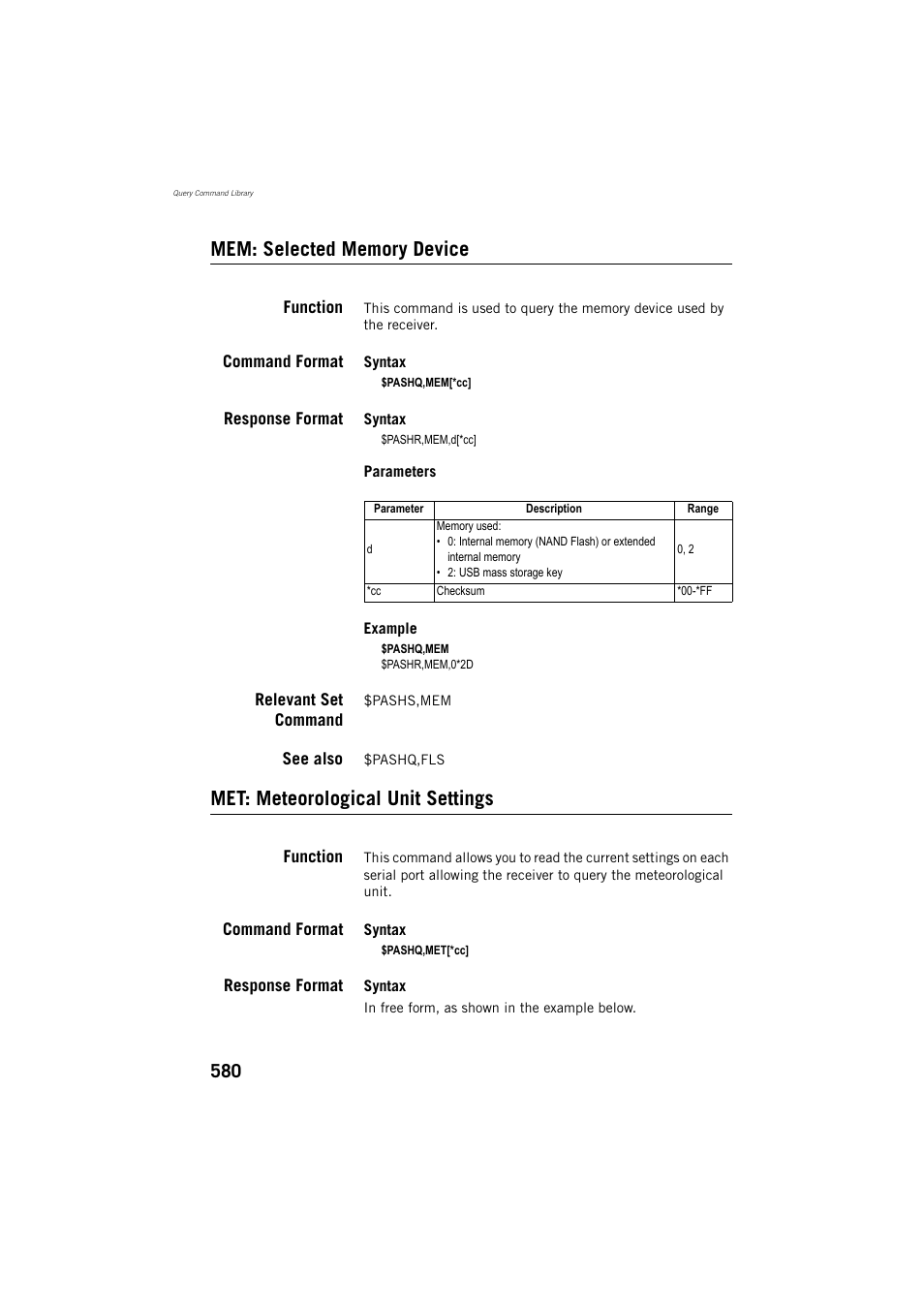 Mem: selected memory device, Function, Command format | Response format, Relevant set command, See also, Met: meteorological unit settings | Spectra Precision ProFlex 800 Reference Manual User Manual | Page 594 / 748