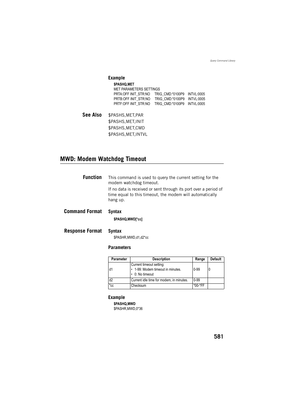 See also, Mwd: modem watchdog timeout, Function | Command format, Response format | Spectra Precision ProFlex 800 Reference Manual User Manual | Page 595 / 748