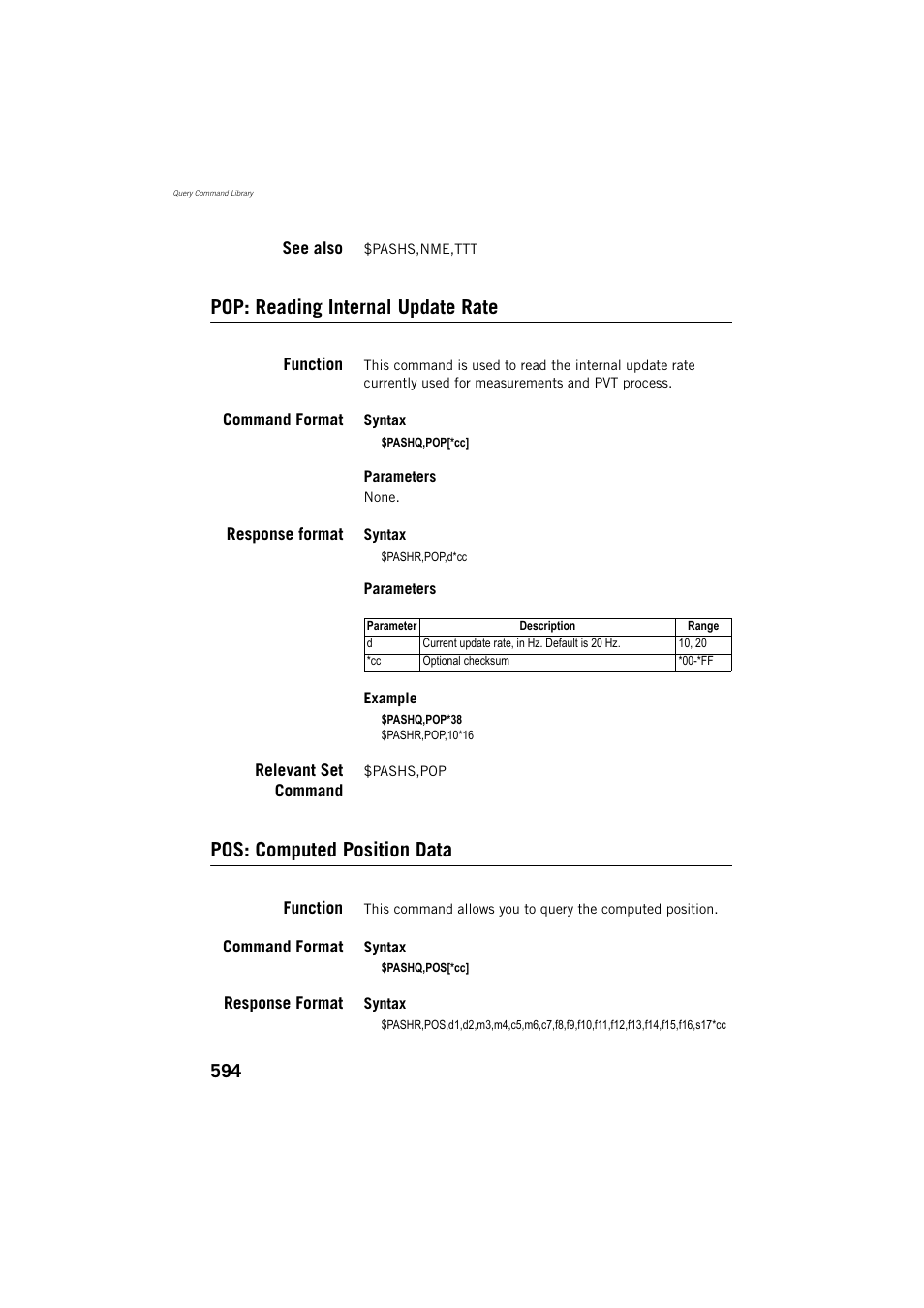 See also, Pop: reading internal update rate, Function | Command format, Response format, Relevant set command, Pos: computed position data | Spectra Precision ProFlex 800 Reference Manual User Manual | Page 608 / 748