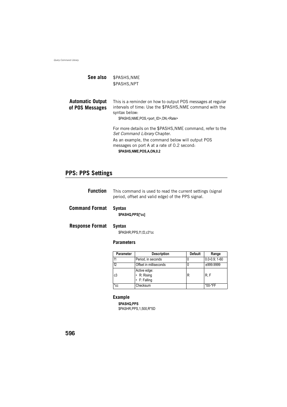 See also, Automatic output of pos messages, Pps: pps settings | Function, Command format, Response format | Spectra Precision ProFlex 800 Reference Manual User Manual | Page 610 / 748
