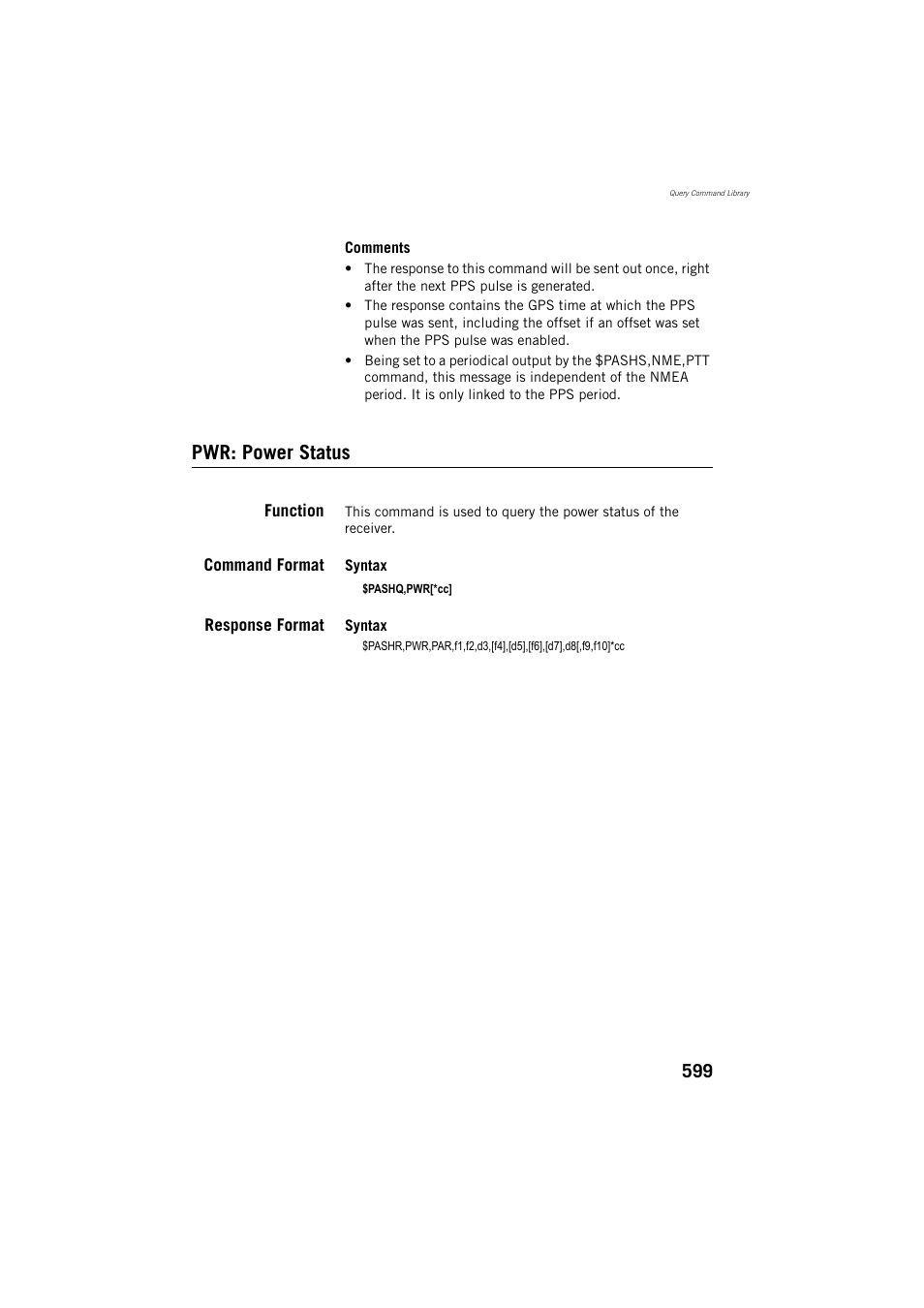 Pwr: power status, Function, Command format | Response format | Spectra Precision ProFlex 800 Reference Manual User Manual | Page 613 / 748
