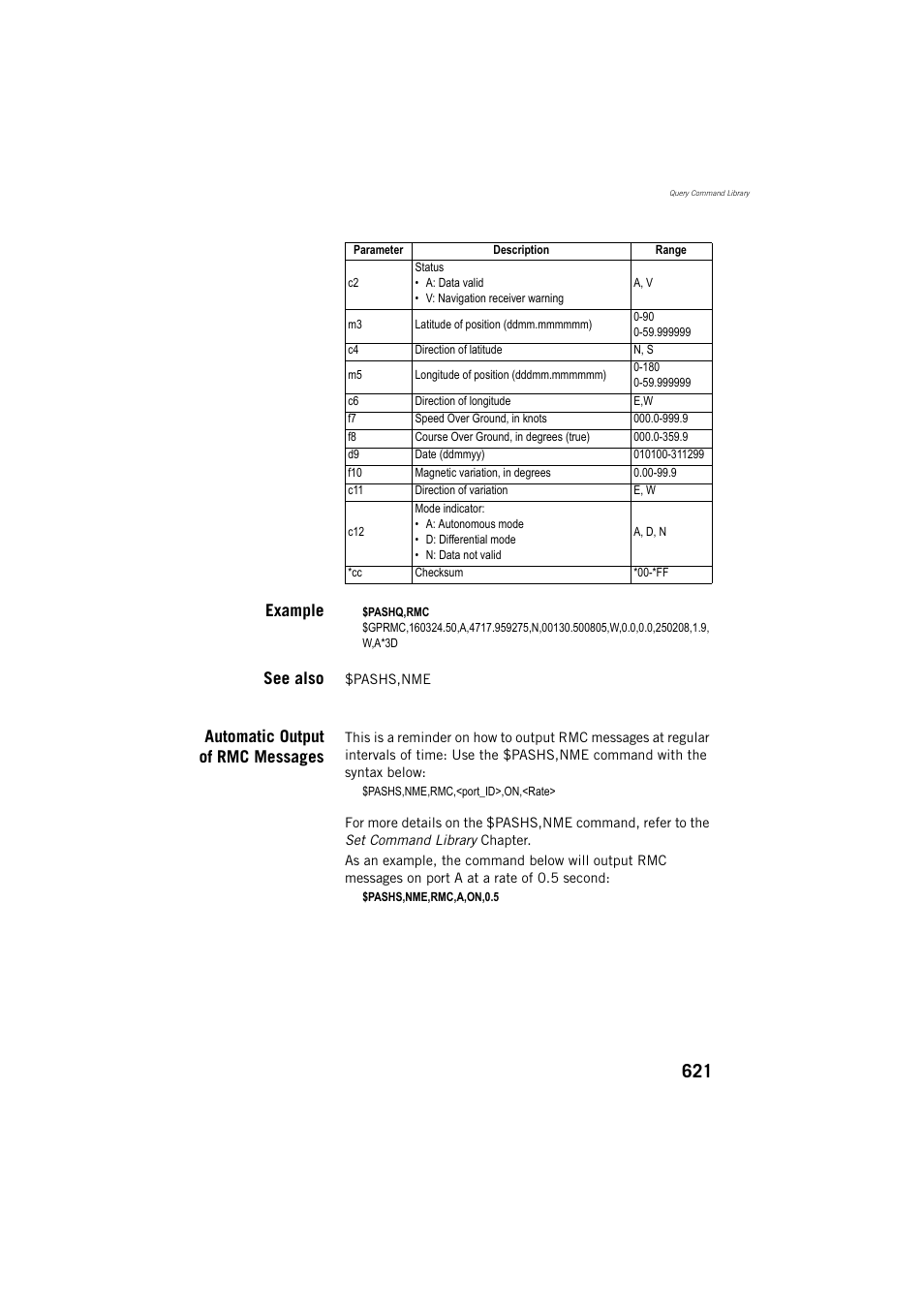 Example, See also, Automatic output of rmc messages | Spectra Precision ProFlex 800 Reference Manual User Manual | Page 635 / 748