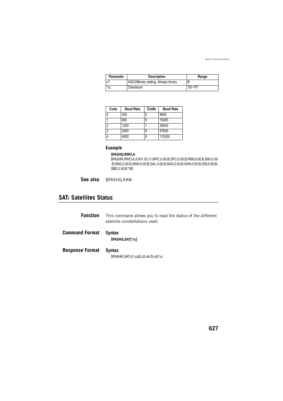 See also, Sat: satellites status, Function | Command format, Response format | Spectra Precision ProFlex 800 Reference Manual User Manual | Page 641 / 748