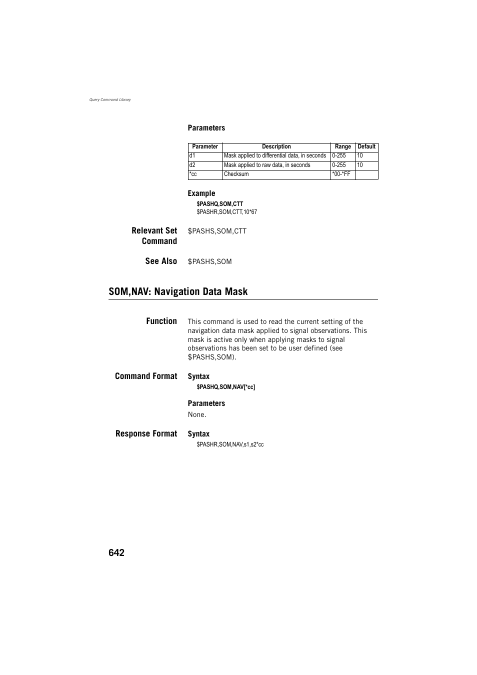 Relevant set command, See also, Som,nav: navigation data mask | Function, Command format, Response format | Spectra Precision ProFlex 800 Reference Manual User Manual | Page 656 / 748