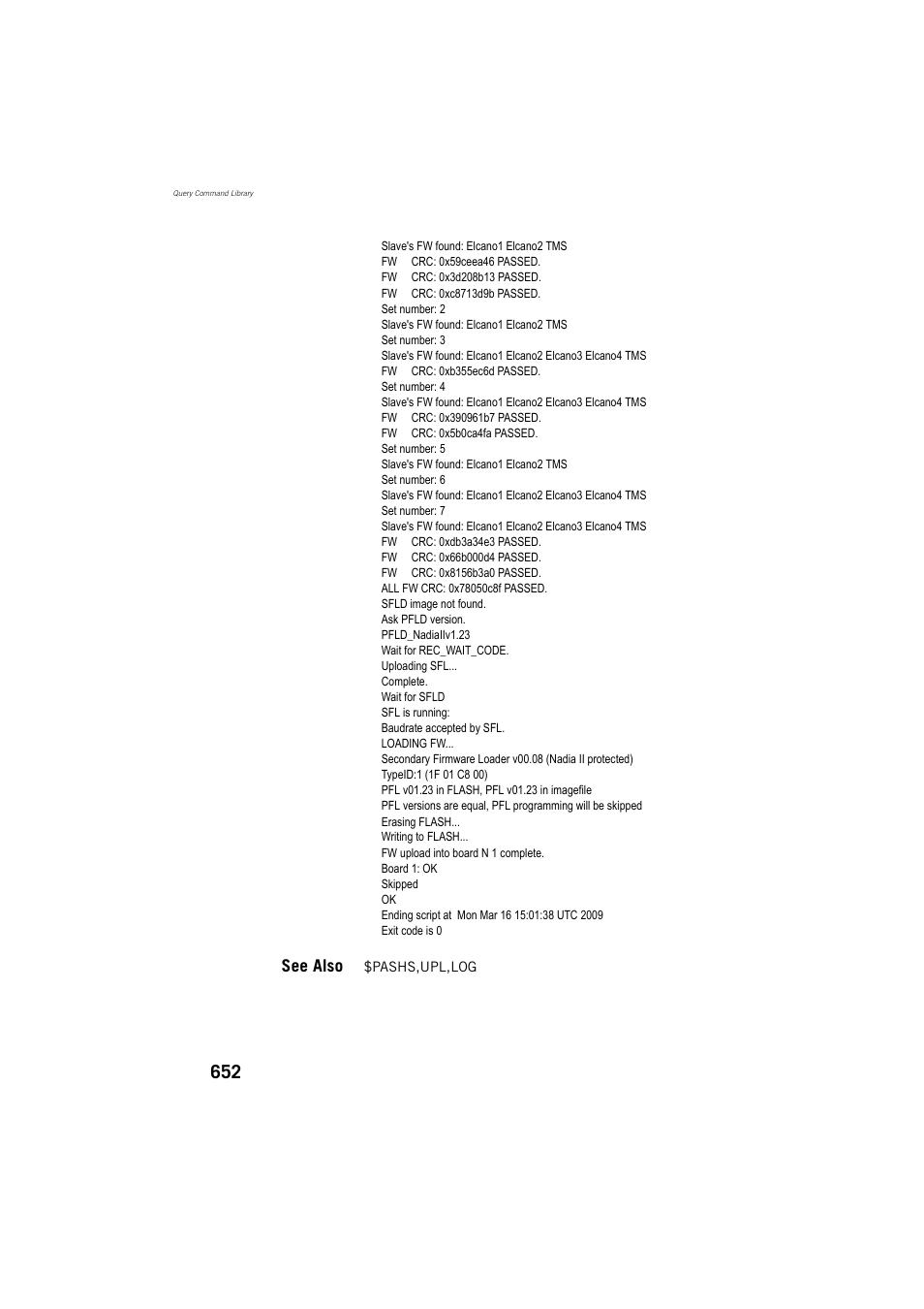 See also | Spectra Precision ProFlex 800 Reference Manual User Manual | Page 666 / 748