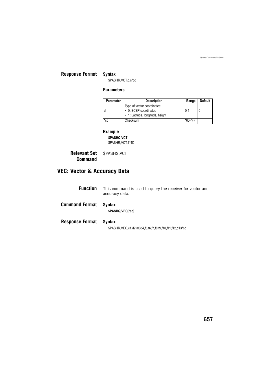 Response format, Relevant set command, Vec: vector & accuracy data | Function, Command format | Spectra Precision ProFlex 800 Reference Manual User Manual | Page 671 / 748