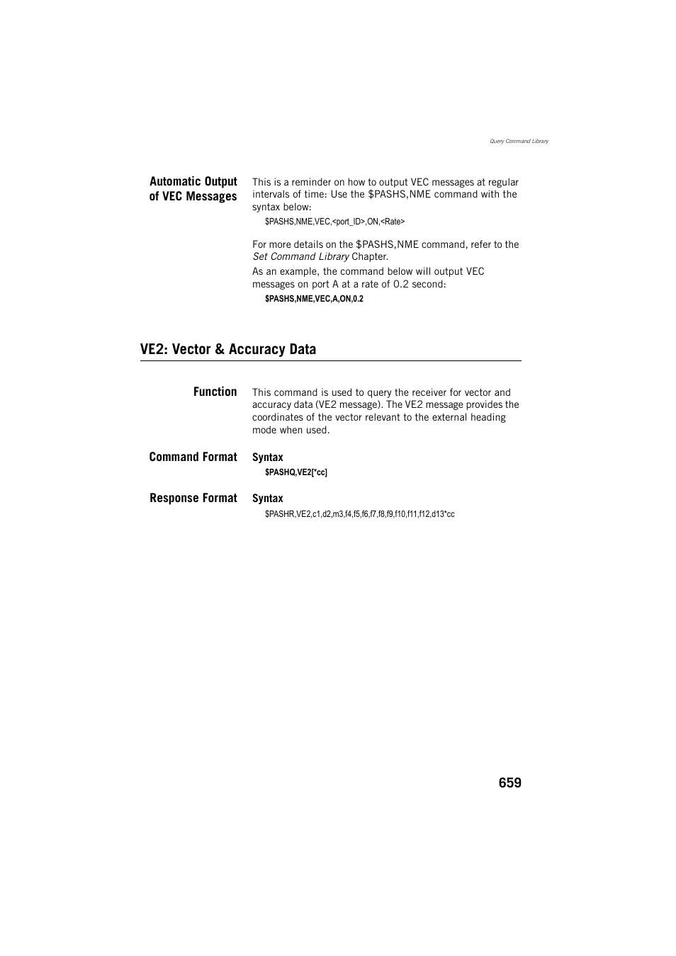 Automatic output of vec messages, Ve2: vector & accuracy data, Function | Command format, Response format | Spectra Precision ProFlex 800 Reference Manual User Manual | Page 673 / 748