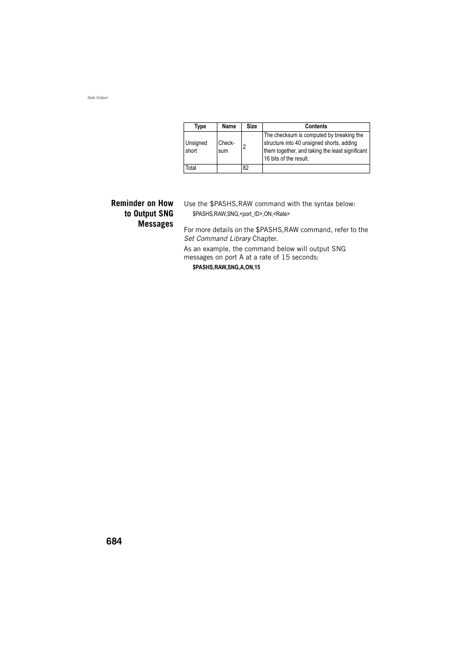 Reminder on how to output sng messages | Spectra Precision ProFlex 800 Reference Manual User Manual | Page 698 / 748