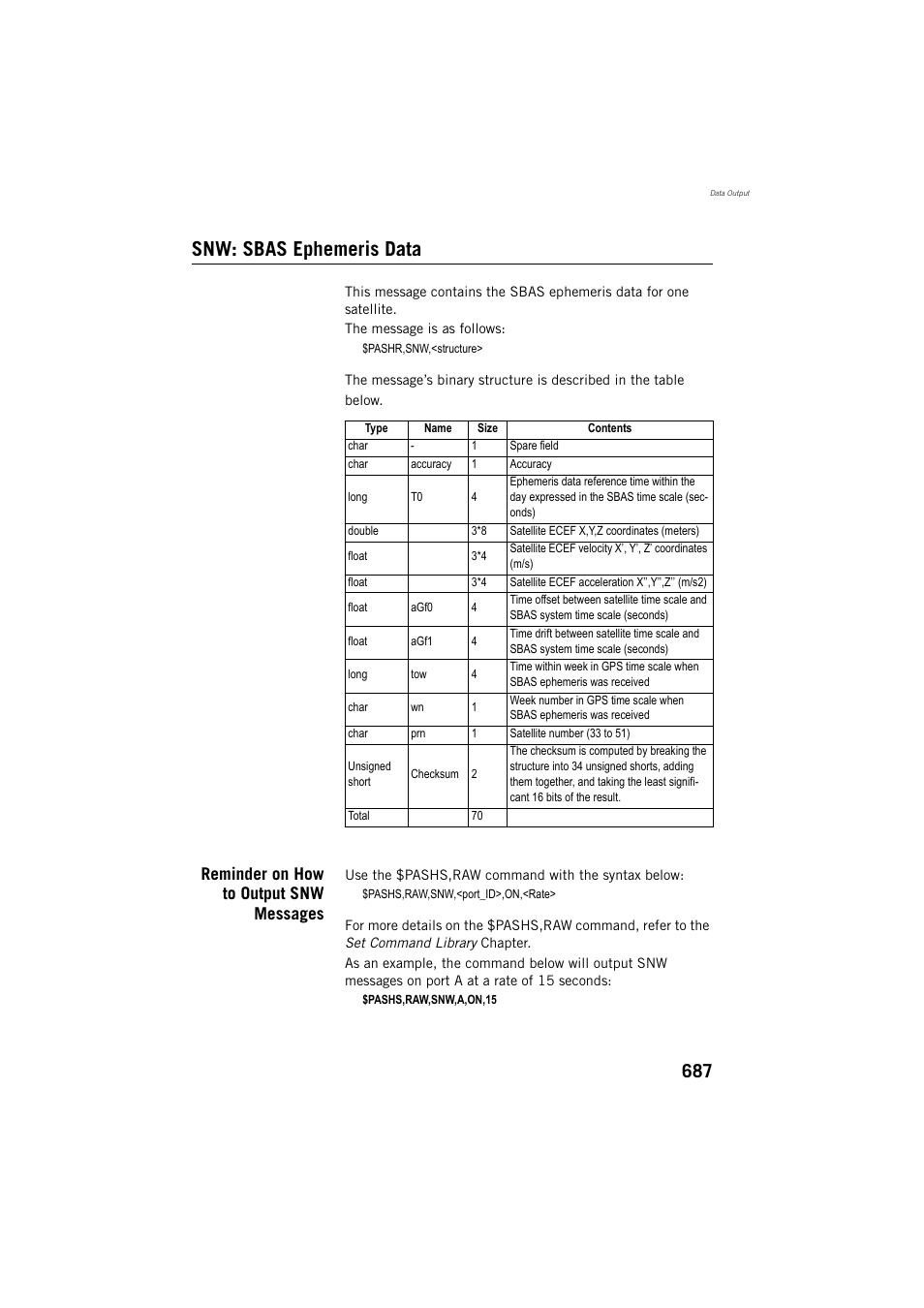 Snw: sbas ephemeris data, Reminder on how to output snw messages | Spectra Precision ProFlex 800 Reference Manual User Manual | Page 701 / 748
