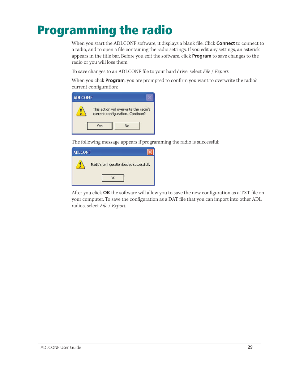Programming the radio | Spectra Precision ADLCONF User Guide User Manual | Page 29 / 36