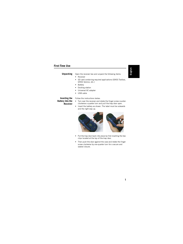 First-time use, Unpacking, Inserting the battery into the receiver | Unpacking inserting the battery into the receiver | Spectra Precision ProMark 120/220 Handheld Platform User Manual | Page 7 / 46