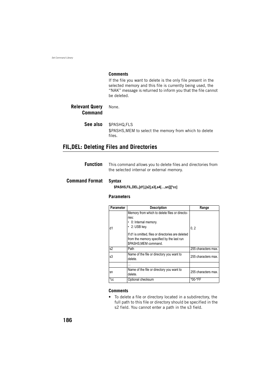 Fil,del: deleting files and directories, Relevant query command, See also | Function, Command format | Spectra Precision ProMark 800 Reference Manual User Manual | Page 198 / 428