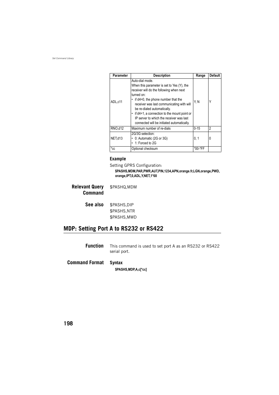 Mdp: setting port a to rs232 or rs422, Relevant query command, See also | Function, Command format | Spectra Precision ProMark 800 Reference Manual User Manual | Page 210 / 428