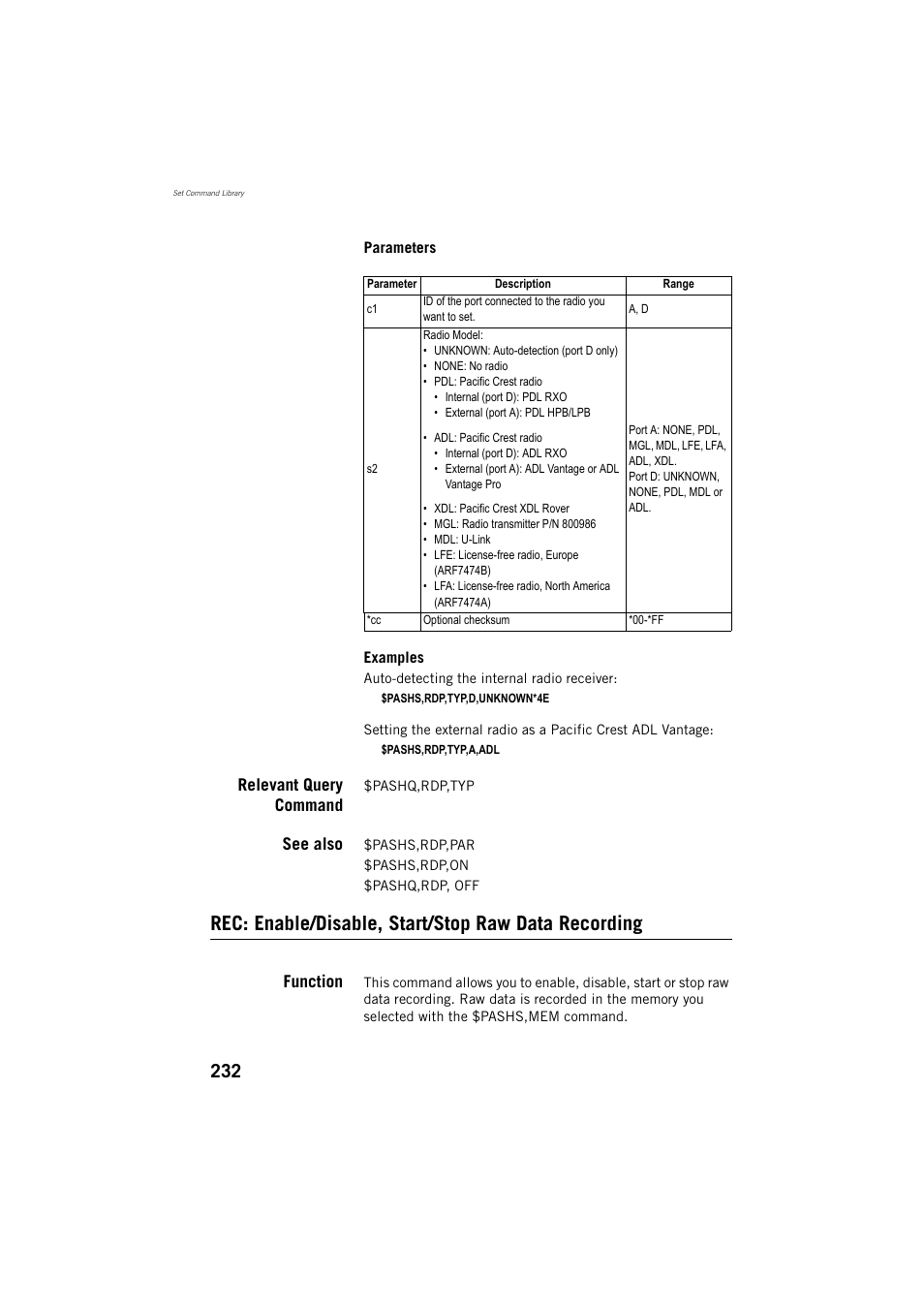 Rec: enable/disable, start/stop raw data recording, Relevant query command, See also | Function | Spectra Precision ProMark 800 Reference Manual User Manual | Page 244 / 428