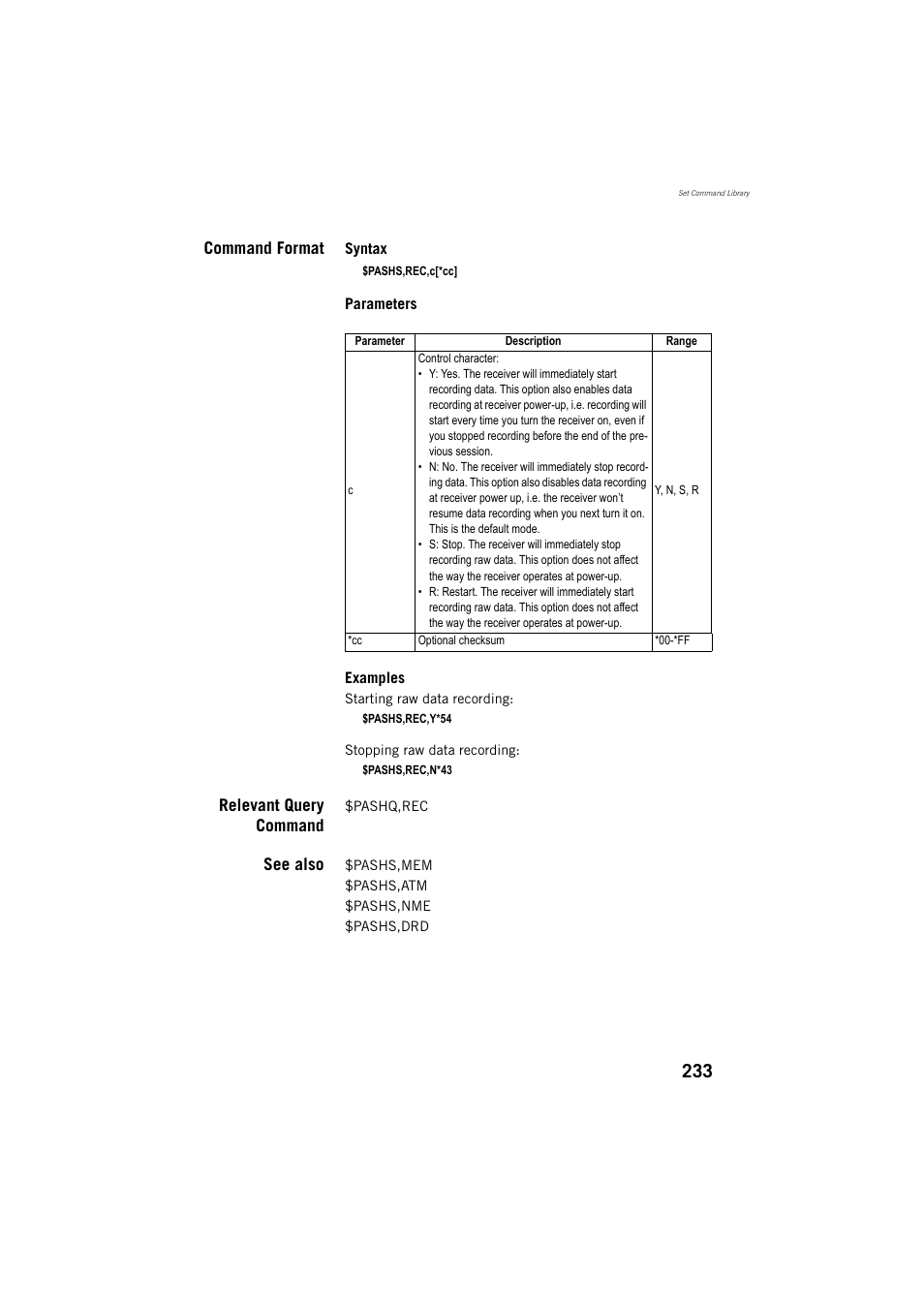 Command format, Relevant query command, See also | Spectra Precision ProMark 800 Reference Manual User Manual | Page 245 / 428