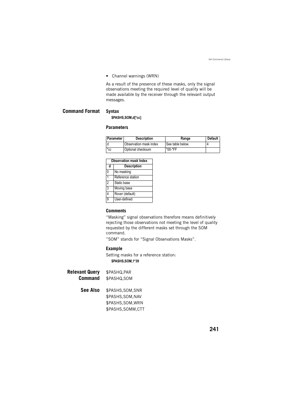 Command format, Relevant query command, See also | Spectra Precision ProMark 800 Reference Manual User Manual | Page 253 / 428