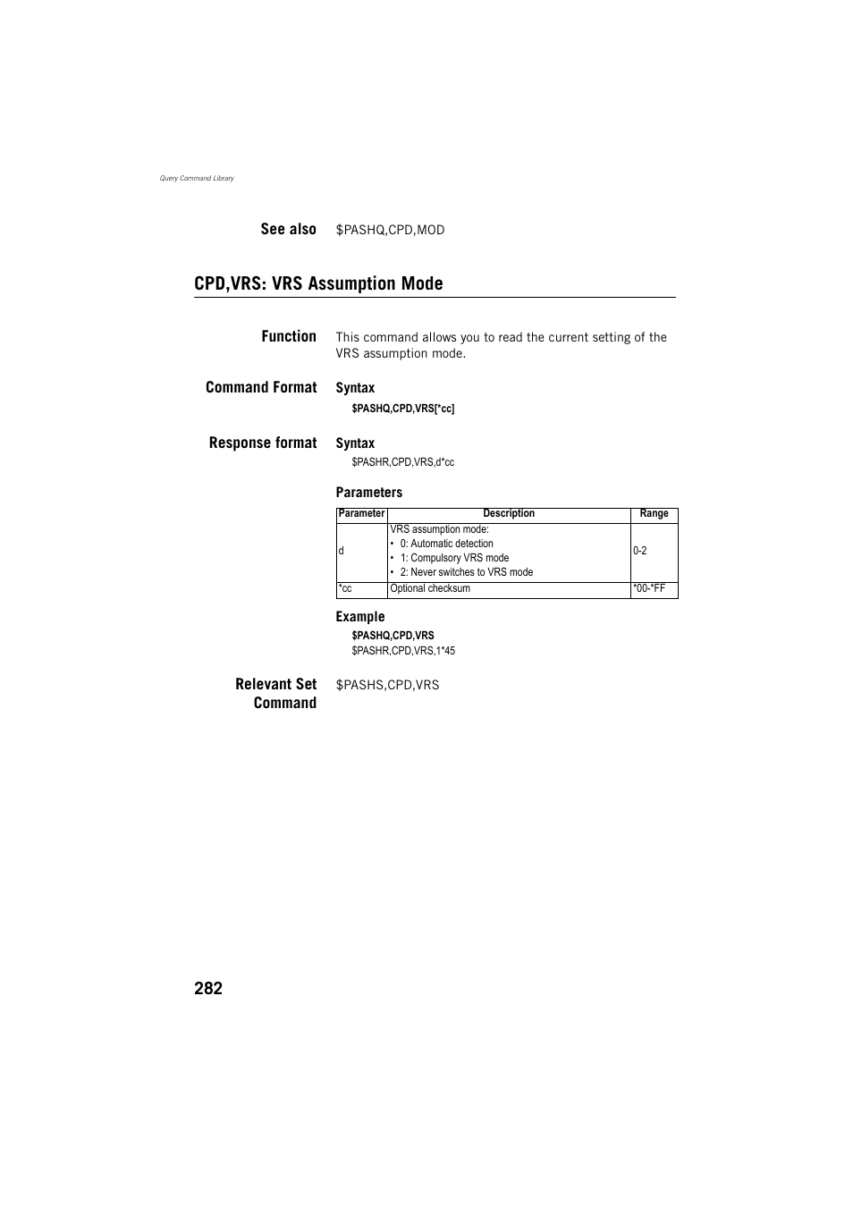 Cpd,vrs: vrs assumption mode | Spectra Precision ProMark 800 Reference Manual User Manual | Page 294 / 428