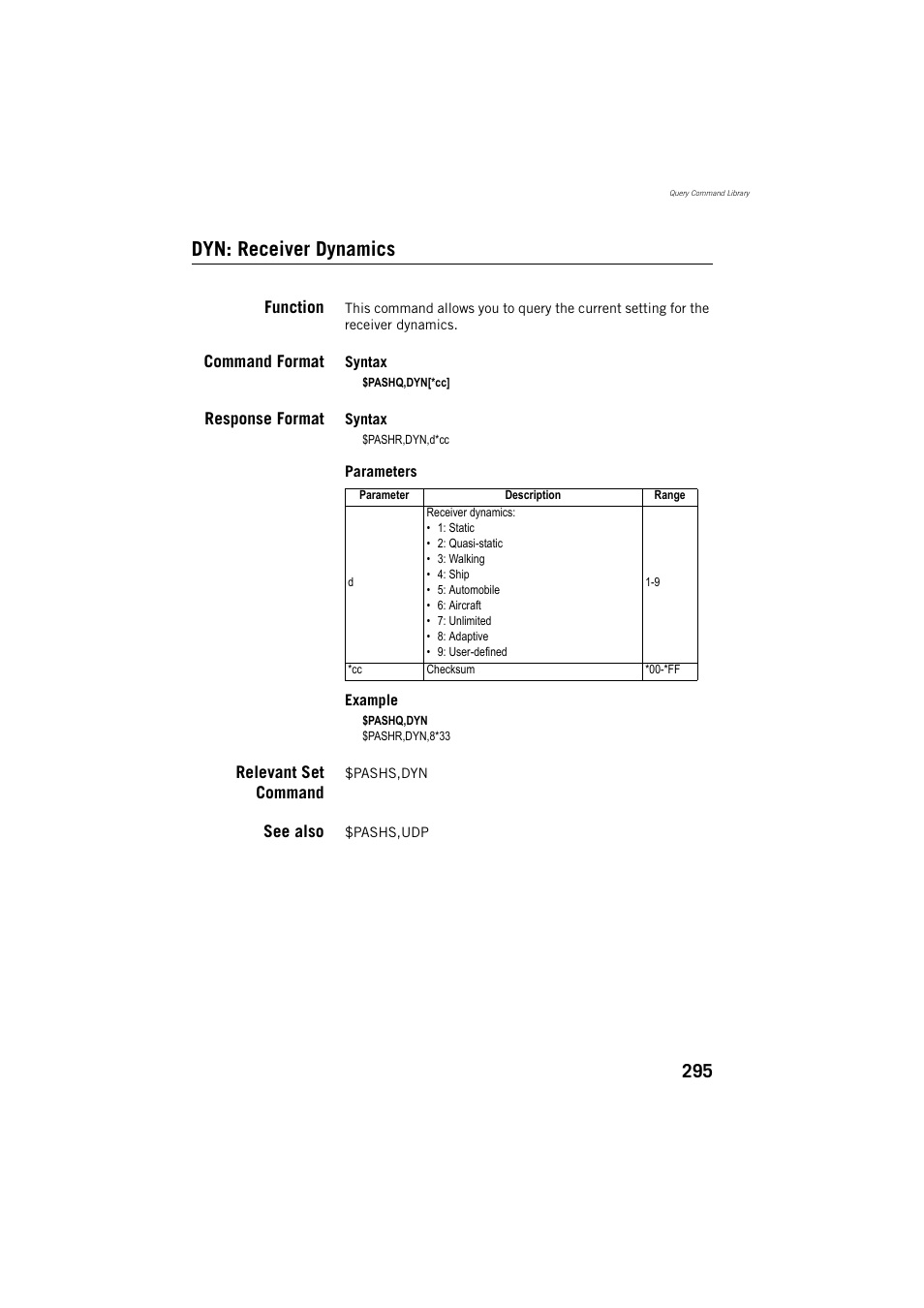 Dyn: receiver dynamics | Spectra Precision ProMark 800 Reference Manual User Manual | Page 307 / 428