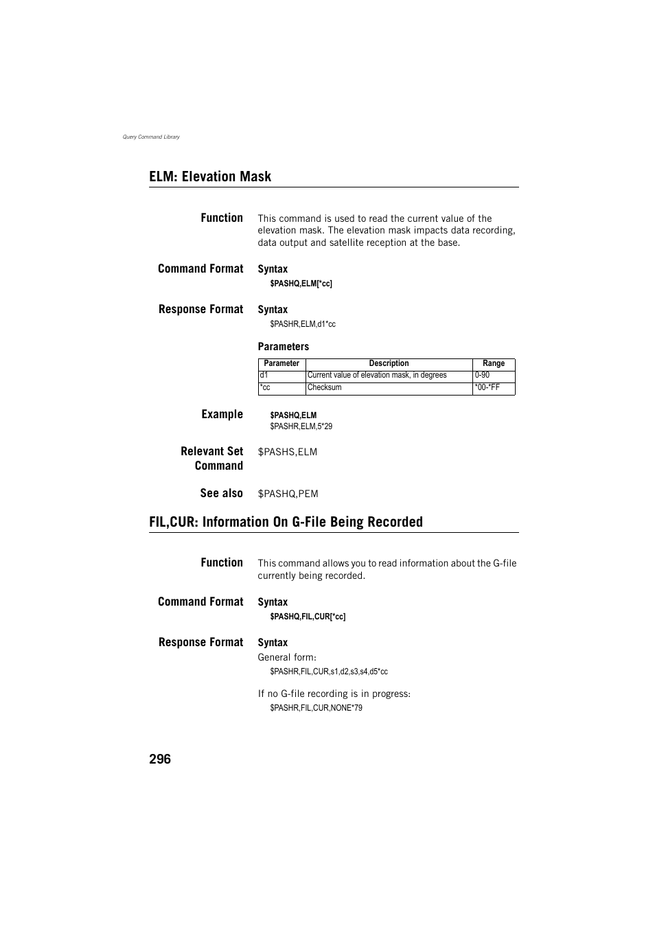 Elm: elevation mask, Fil,cur: information on g-file being recorded | Spectra Precision ProMark 800 Reference Manual User Manual | Page 308 / 428