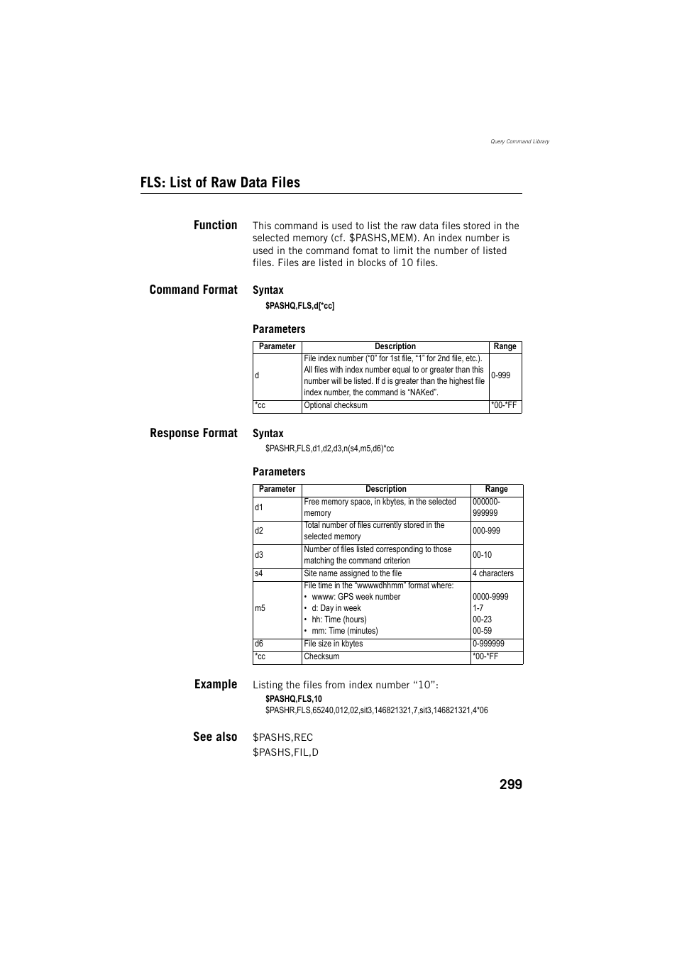 Fls: list of raw data files, Function, Command format | Response format, Example, See also | Spectra Precision ProMark 800 Reference Manual User Manual | Page 311 / 428