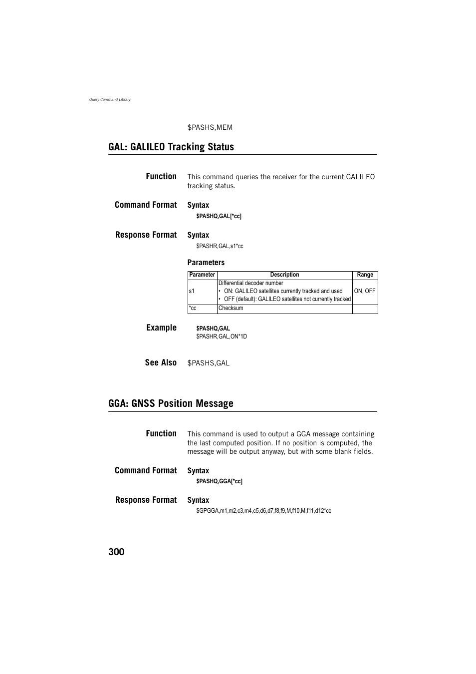 Gal: galileo tracking status, Gga: gnss position message | Spectra Precision ProMark 800 Reference Manual User Manual | Page 312 / 428