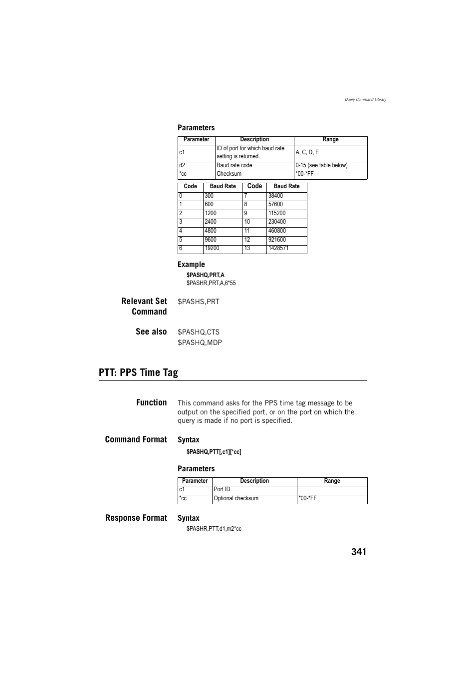 Ptt: pps time tag, Relevant set command, See also | Function, Command format, Response format | Spectra Precision ProMark 800 Reference Manual User Manual | Page 353 / 428