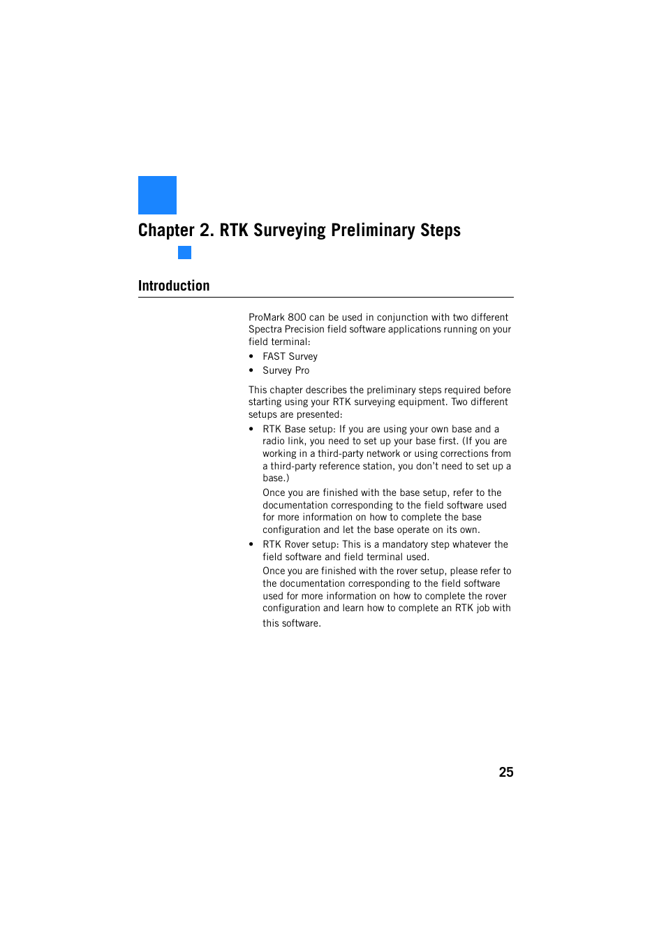 Chapter 2. rtk surveying preliminary steps, Introduction | Spectra Precision ProMark 800 Reference Manual User Manual | Page 37 / 428