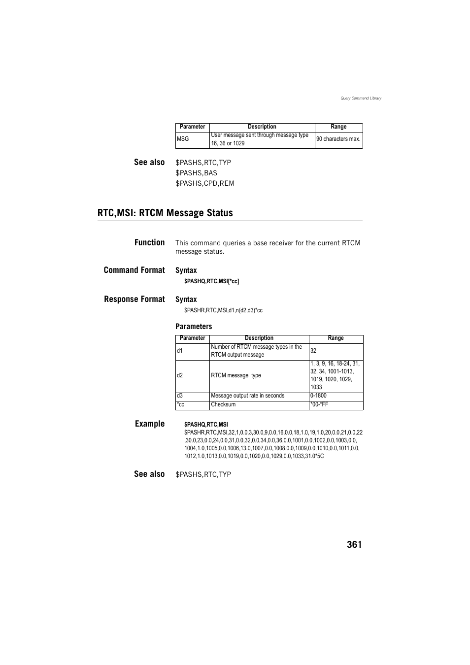 Rtc,msi: rtcm message status, See also, Function | Command format, Response format, Example | Spectra Precision ProMark 800 Reference Manual User Manual | Page 373 / 428