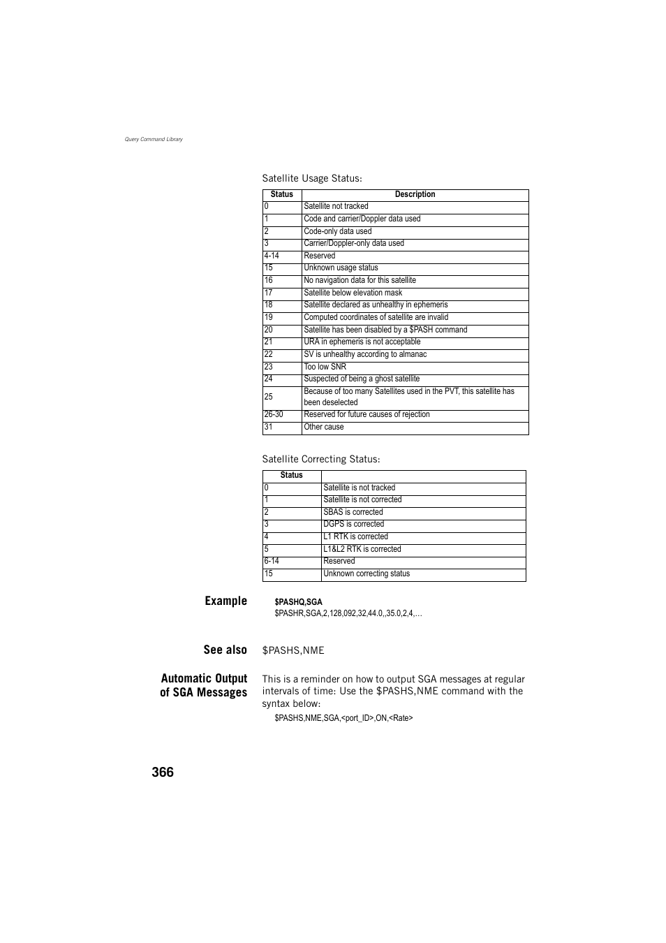 Example, See also, Automatic output of sga messages | Spectra Precision ProMark 800 Reference Manual User Manual | Page 378 / 428