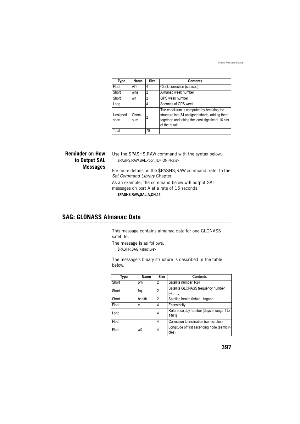 Sag: glonass almanac data, Reminder on how to output sal messages | Spectra Precision ProMark 800 Reference Manual User Manual | Page 409 / 428
