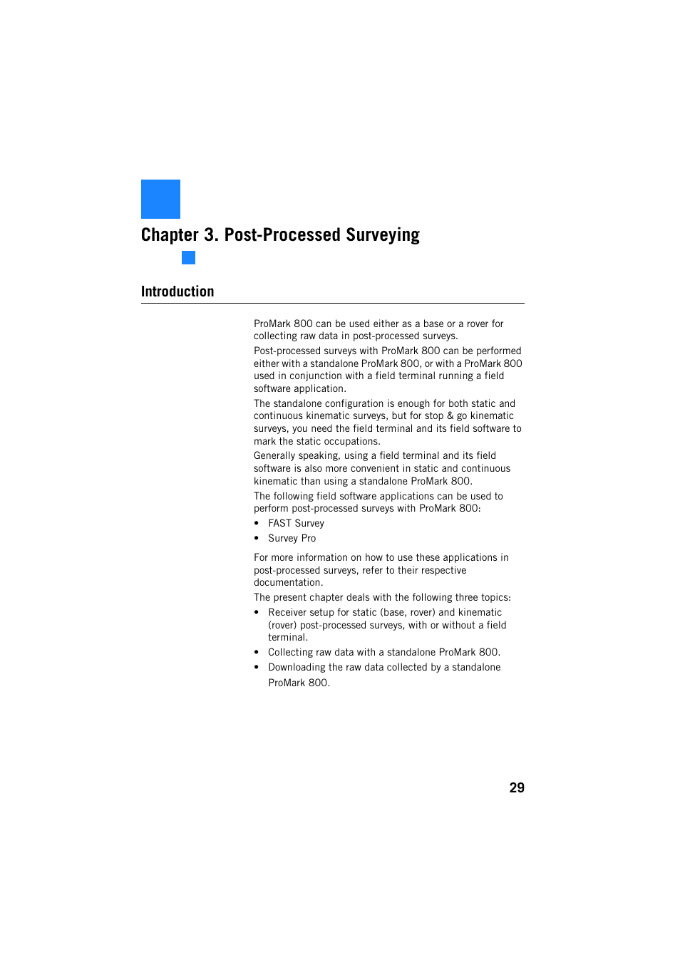 Chapter 3. post-processed surveying, Introduction | Spectra Precision ProMark 800 Reference Manual User Manual | Page 41 / 428
