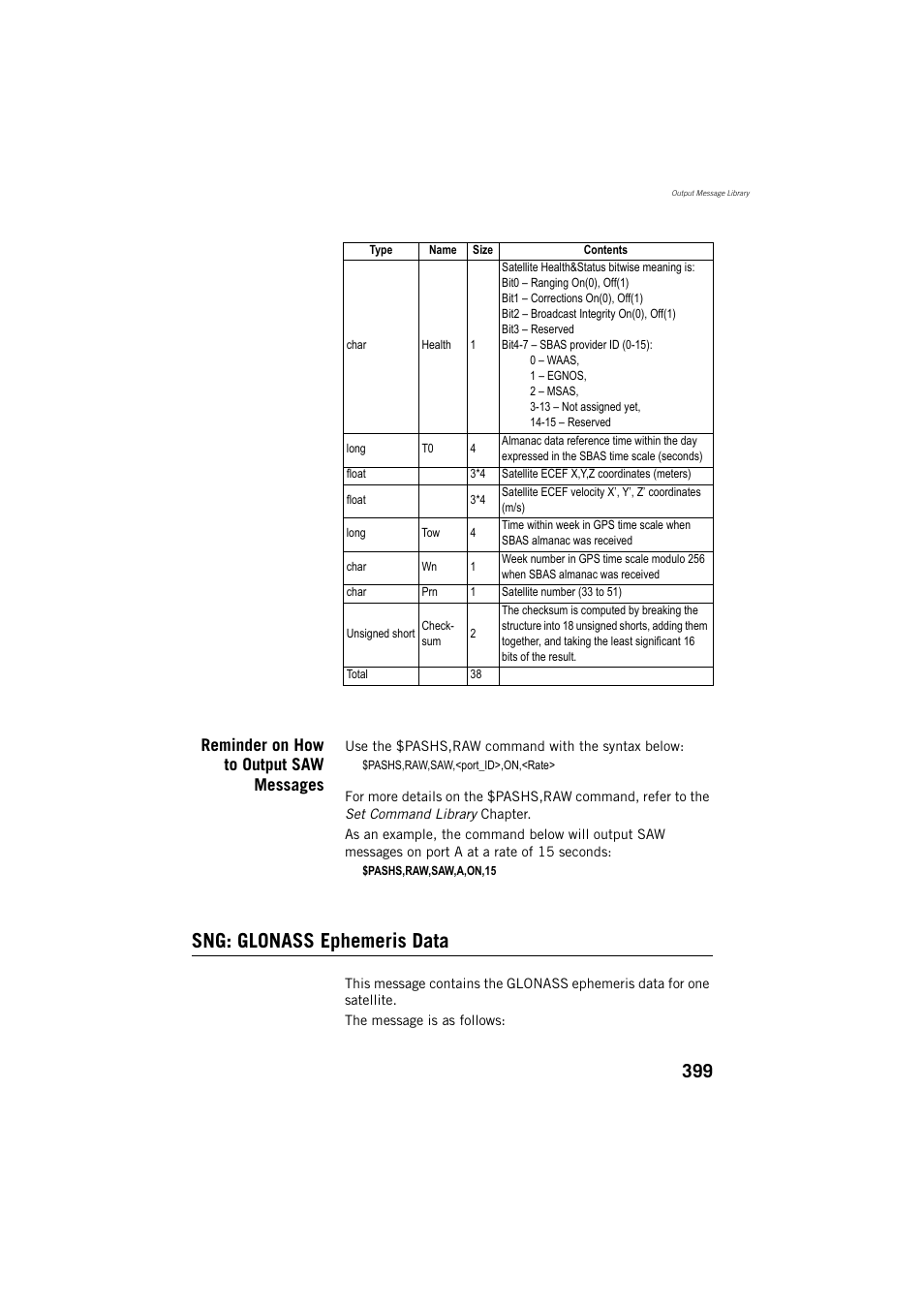Sng: glonass ephemeris data, Reminder on how to output saw messages | Spectra Precision ProMark 800 Reference Manual User Manual | Page 411 / 428