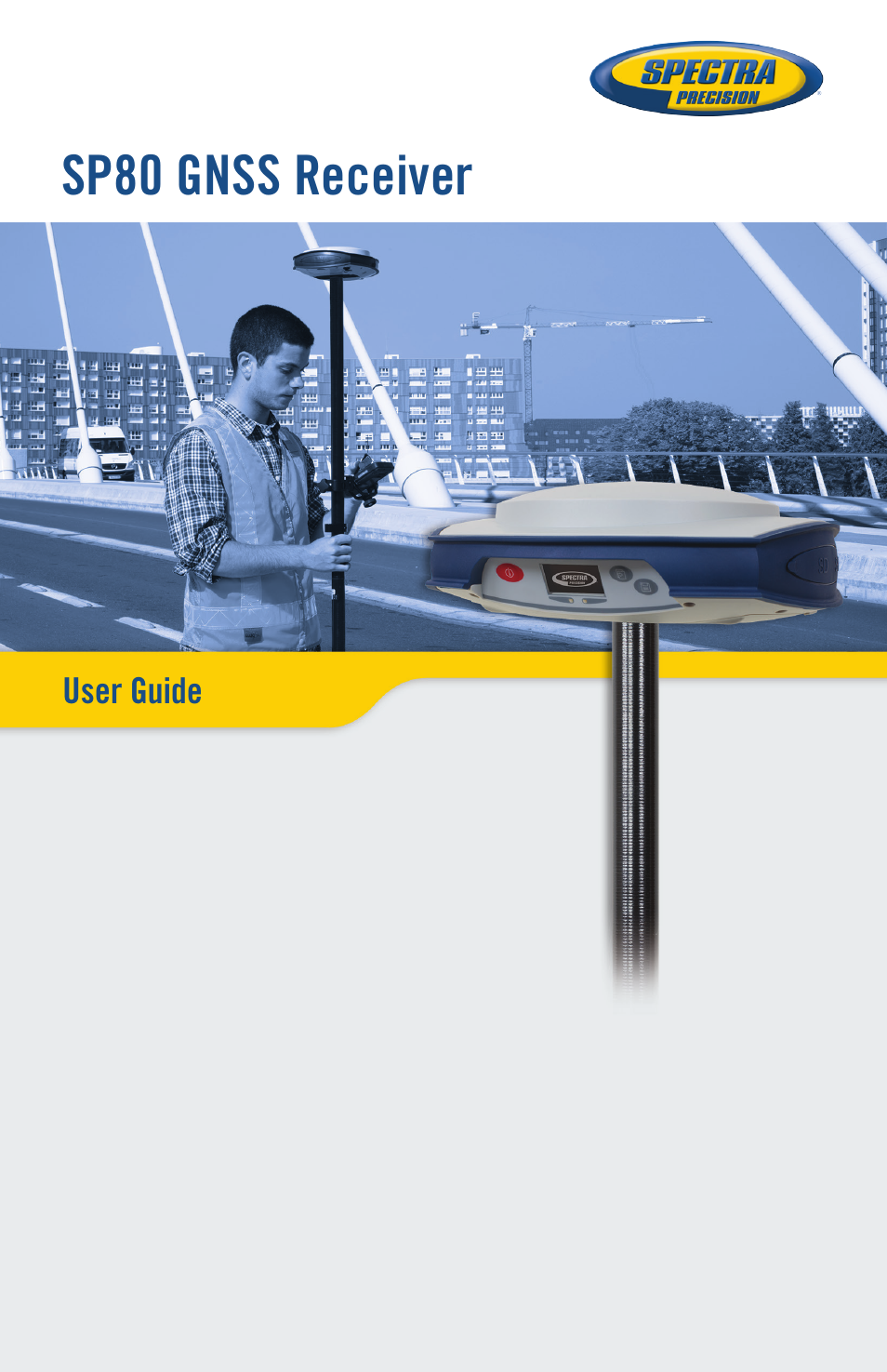 Spectra Precision SP80 User Manual | 68 pages