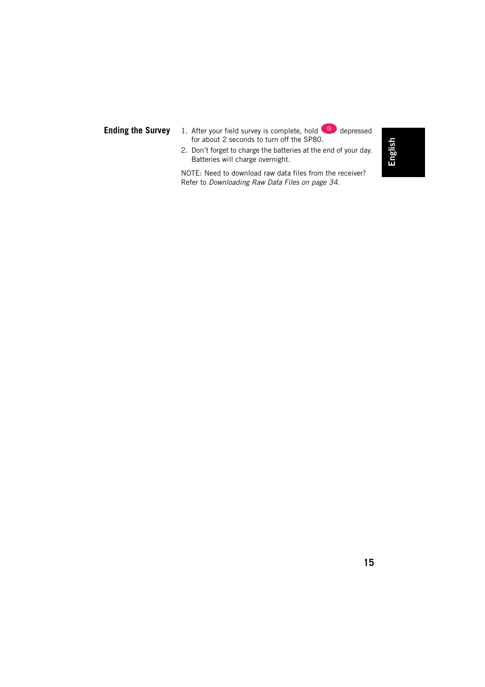 Ending the survey | Spectra Precision SP80 User Manual | Page 21 / 68