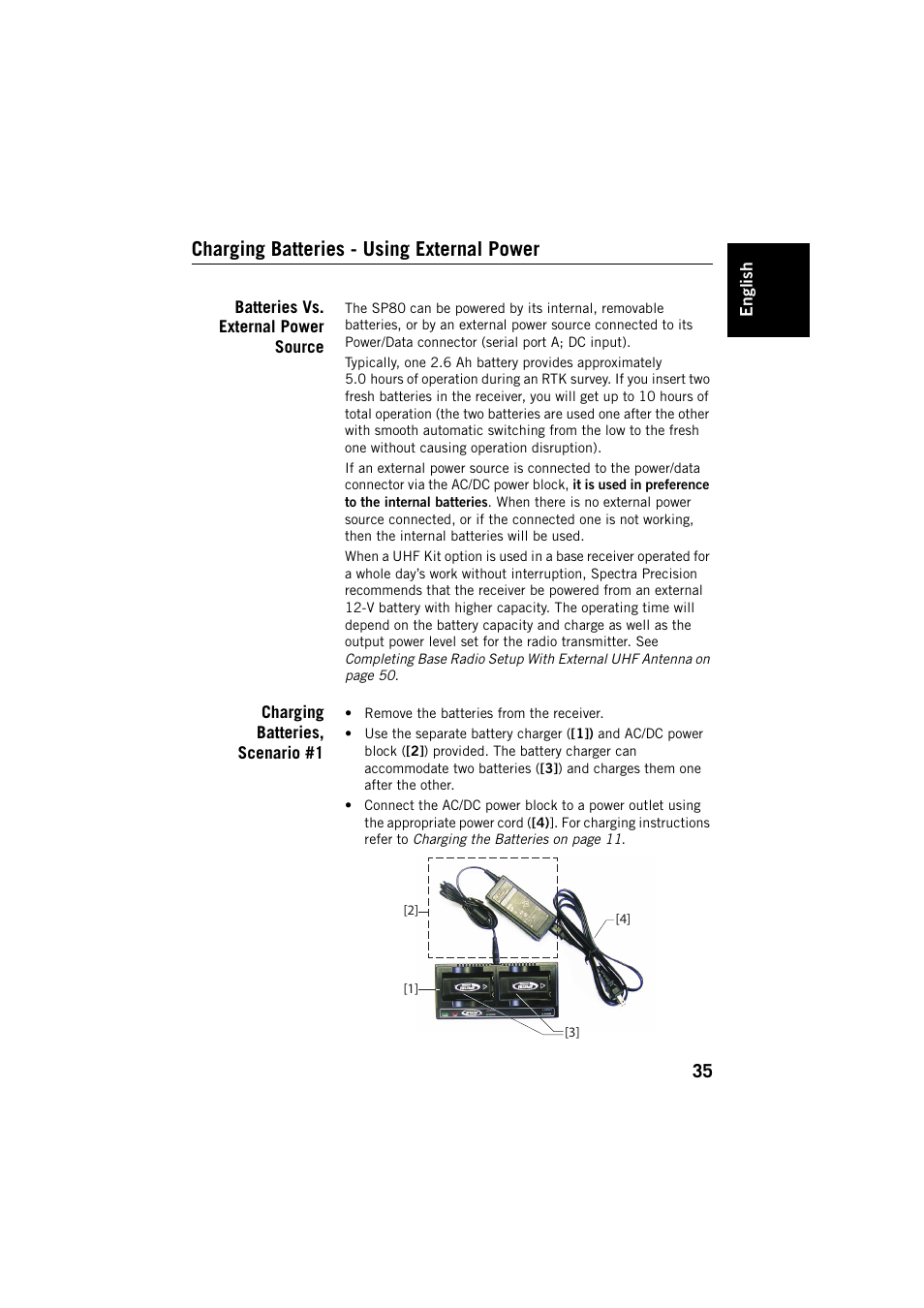 Charging batteries - using external power, Batteries vs. external power source, Charging batteries, scenario #1 | Spectra Precision SP80 User Manual | Page 41 / 68