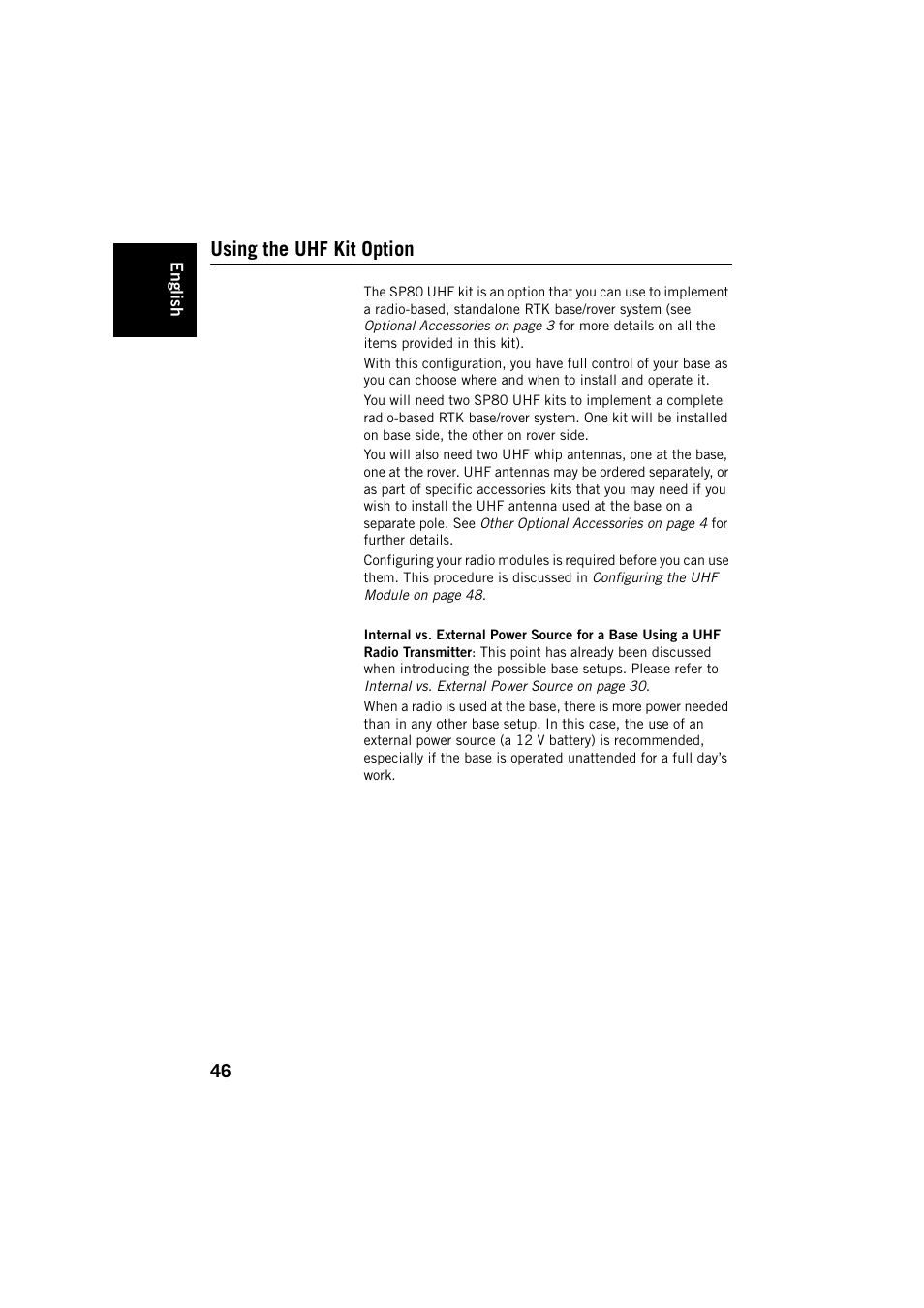 Using the uhf kit option | Spectra Precision SP80 User Manual | Page 52 / 68