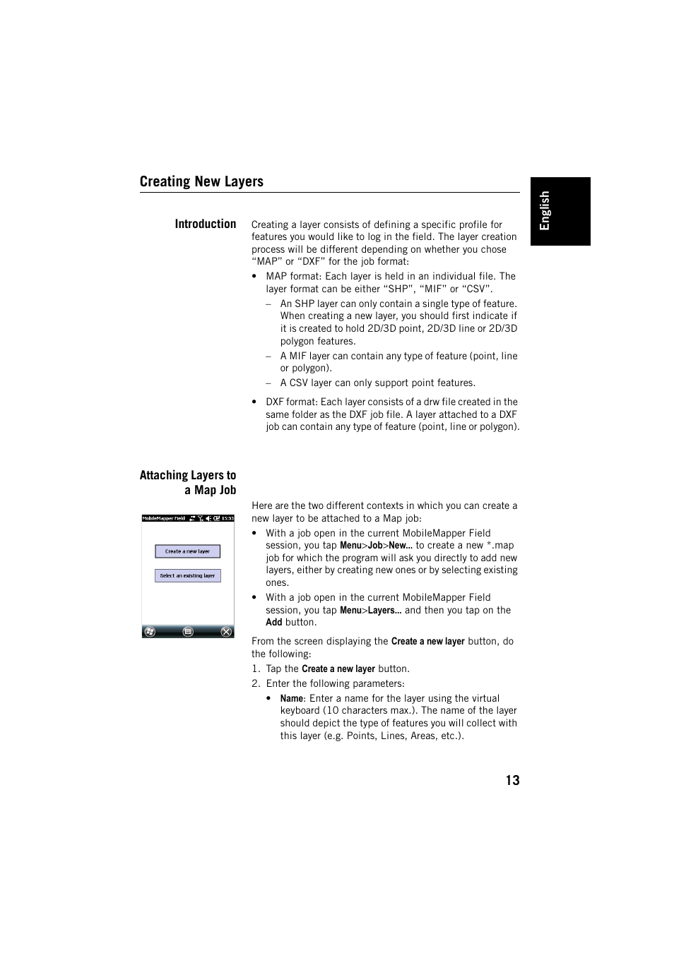 Creating new layers, Introduction, Attaching layers to a map job | Introduction attaching layers to a map job | Spectra Precision MobileMapper Field & Office Software User Manual | Page 21 / 72